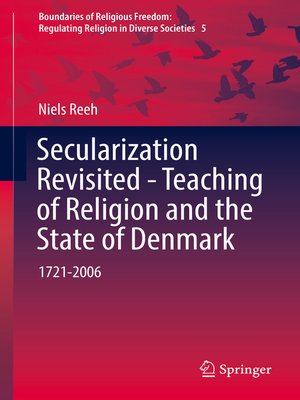 cover image of Secularization Revisited--Teaching of Religion and the State of Denmark